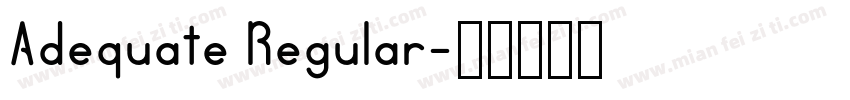 Adequate Regular字体转换